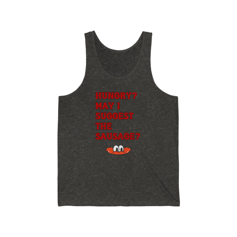Hungry? May I Suggest The Sausage? Tank Top, Funny Shirt for Men, Mature Content Adult Sexy Jersey Tank,  Bella+Canvas Tank Top, Men's Funny Shirt