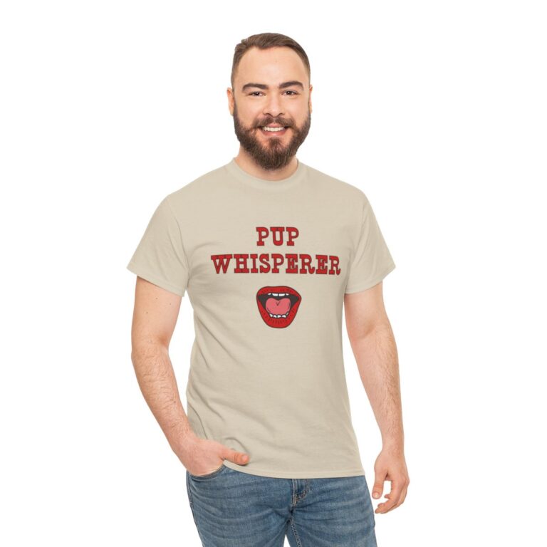 Pup Whisperer T-Shirt, Funny Shirt for Men, Mature Content Adult Sexy Gildan Heavy Cotton Tee