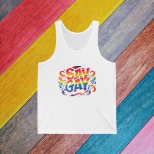 Say Gay Pride Tank Top | Bella + Canvas Cotton LGBTQIA Unisex Tank | LGBTQ Pride Shirt 008