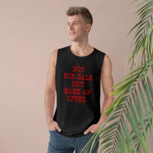 I'm Not For Sale But Make An Offer Muscle Shirt, Unisex Funny Shirt, Mature Content Adult Sexy AS Colour Tank Top