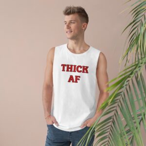 Thick AF Muscle Shirt, Unisex Funny Shirt, Mature Content Adult Sexy AS Colour Tank Top