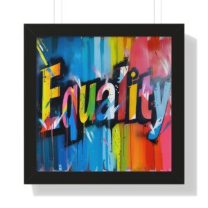 Equality Gay Pride Poster Framed | Matte Print Framed Poster  | LGBTQIA Premium Wall Art | Black, White, or Walnut Frame Poster