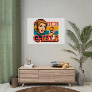 I Like Girls Lesbian Pride Poster | Gay Pride Poster | Fine Art, Semi-Gloss, and Matte Prints | LGBTQIA Wall Art