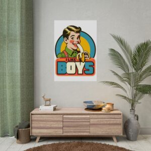 I Like Boys Gay Pride Poster | Fine Art, Semi-Gloss, and Matte Prints | LGBTQIA Wall Art